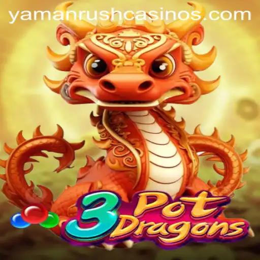 Exploring 3PotDragons: The World of Strategic Battles and the YamanRush Challenge