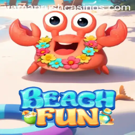 Dive into BeachFun: The Ultimate Summer Escape with YamanRush!