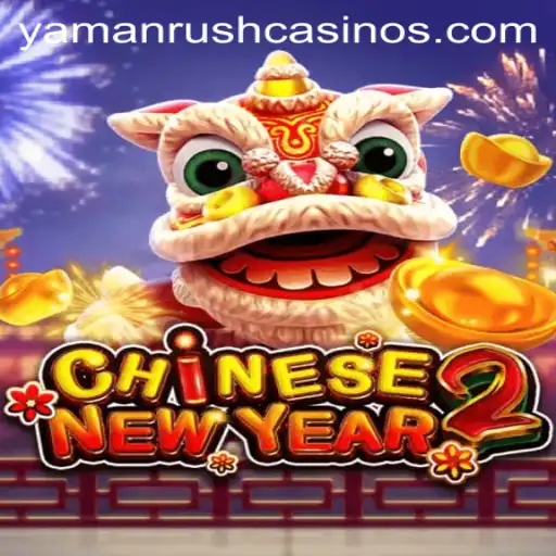 CHINESENEWYEAR2: An Immersive Gaming Experience with YamanRush