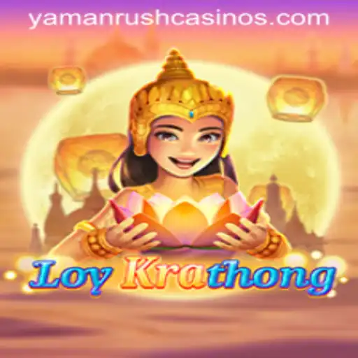 Exploring the Mystical World of LoyKrathong and the Thrilling YamanRush