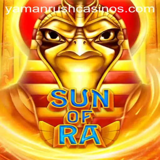 Discover the Thrilling World of SunofRa and the Exciting YamanRush Challenge