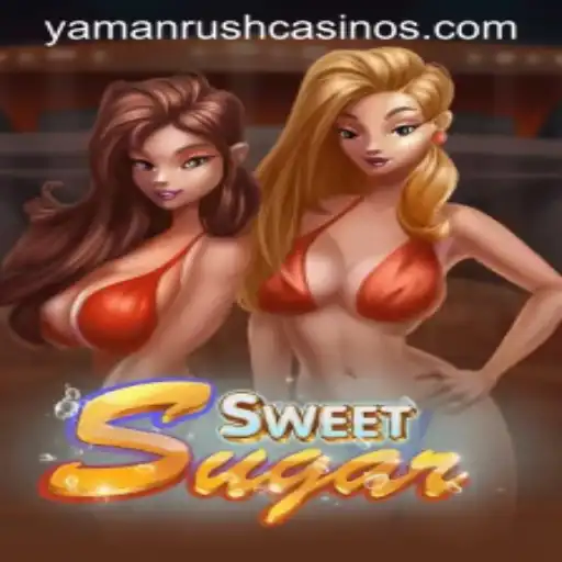 Discover the Exciting World of SweetSugar and Unleash the Power of YamanRush